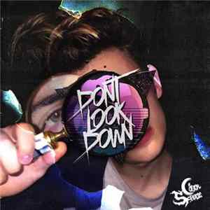 Conor Schulte - Don't Look Down Mp3