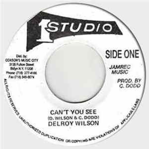 Delroy & Paulette / Delroy Wilson - Can't You See / You Bend My Love Mp3