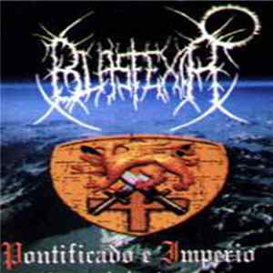Blasfemia - Pontificado E Imperio Mp3