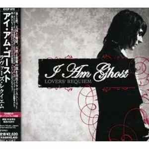 I Am Ghost - Lovers' Requiem Mp3