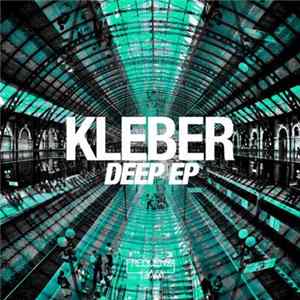 Kleber - Deep EP Mp3