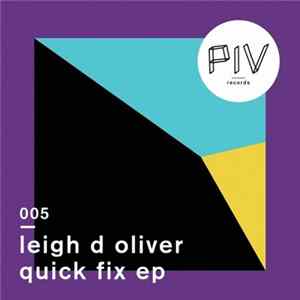 Leigh D Oliver - Quick Fix EP Mp3