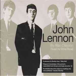 Alan Clayson Read By Mike Read - John Lennon Mp3