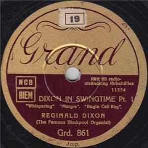 Reginald Dixon - Dixon In Swingtime Mp3