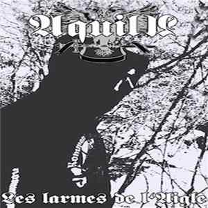 Aquila - Les Larmes De L'Aigle Mp3