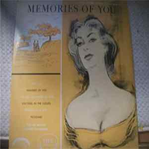 Jay Wilbur And His Orchestra - Memories Of You Mp3