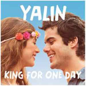 Yalın - King For One Day Mp3