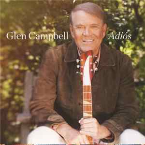 Glen Campbell - Adiós Mp3