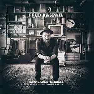 Fred Raspail - Warngauer Strasse Mp3