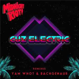 Cuz Electric - Cuz Electric Mp3