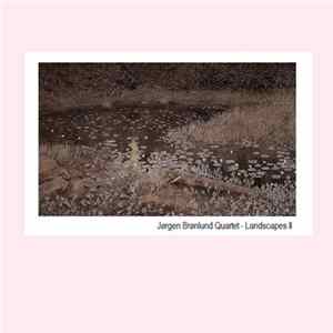 Jørgen Brønlund Quartet - Landscapes II Mp3