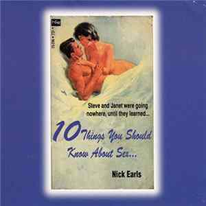 Nick Earls - 10 Things You Should Know About Sex... Mp3
