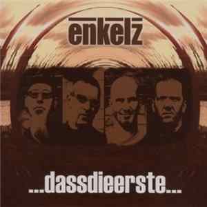Enkelz - ...Dassdieerste... Mp3