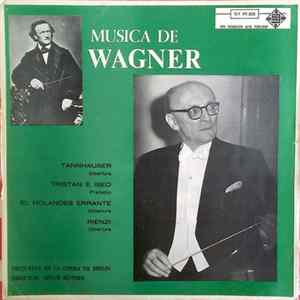 Wagner – Artur Rother, Orquesta De La Opera De Berlin - Musica De Wagner Mp3