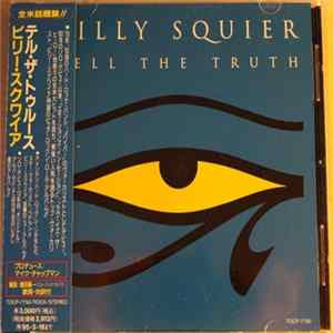 Billy Squier - Tell The Truth Mp3