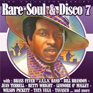 Various - Rare Soul & Disco Volume 07 Mp3