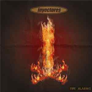 Inyectores - Fire Alarms Mp3
