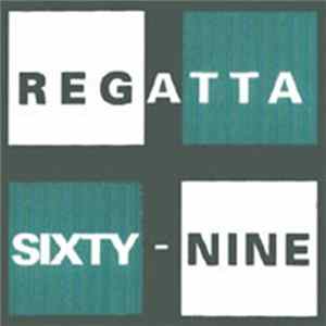 Regatta 69 - Regatta Sixty-Nine Mp3