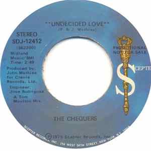 The Chequers - Undecided Love Mp3