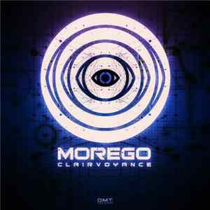 Morego - Clairvoyance Mp3