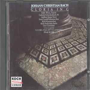 Johann Christian Bach / Edith Wiens, Gabriele Schreckenbach, Adalbert Kraus, Ernst Gerold Schramm, RIAS-Kammerchor, RIAS-Sinfonietta Berlin, Uwe Gronostay, Uros Lajovic / Georg Philipp Telemann - Gloria In G / Psalm 100 Mp3