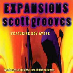 Scott Grooves Featuring Roy Ayers - Expansions Mp3