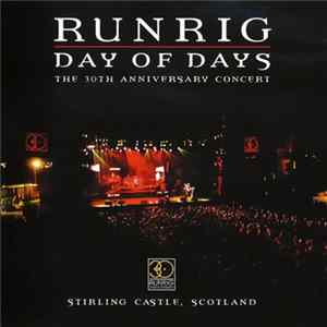 Runrig - Day Of Days - The 30th Anniversary Concert Mp3