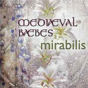 Mediæval Bæbes - Mirabilis Mp3