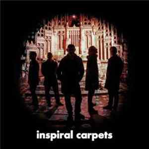 Inspiral Carpets - Inspiral Carpets Mp3