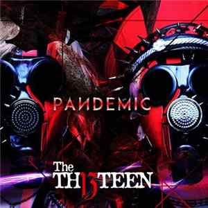 The Thirteen - Pandemic Mp3