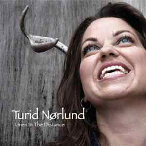 Turid Nørlund Christensen - Lines In The Distance Mp3