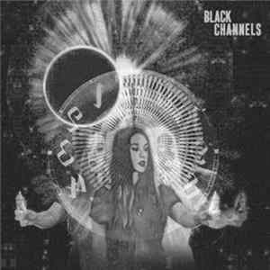 Black Channels - Black Channels Mp3