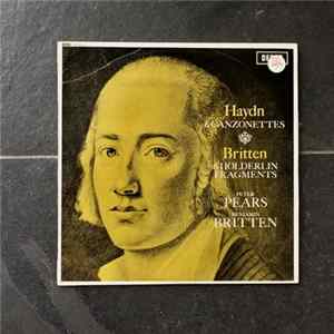 Haydn / Britten, Peter Pears, Benjamin Britten - 6 Canzonettes / 6 Hölderlin Fragments Mp3