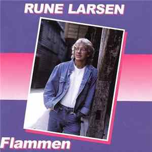 Rune Larsen - Flammen Mp3