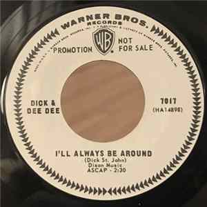 Dick & Dee Dee - I'll Always Be Around / Long Lonely Nights Mp3