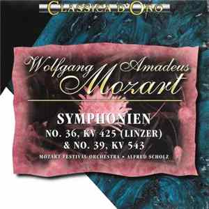 Wolfgang Amadeus Mozart - Symphonien No. 36, KV 425 (Linzer) & No. 39, KV 543 Mp3