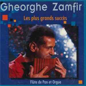 Gheorghe Zamfir - Les Plus Grands Succès / Flûte De Pan Et Orgue Mp3