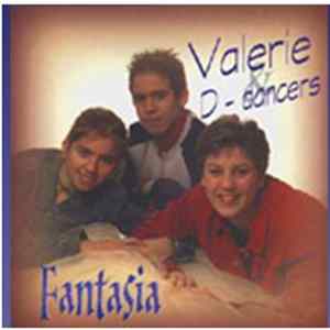 Valerie & D-dancers - Fantasia Mp3