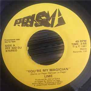 Lime - You're My Magician Mp3
