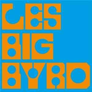 Les Big Byrd - Zig-Smile Mp3