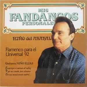 Niño Del Arahal - Mis Fandangos Personales Mp3