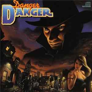 Danger Danger - Danger Danger Mp3