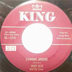 Jimmy Blue And His Crew - Bumming Around / Why, Why, Why Mp3