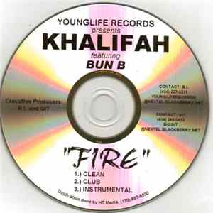 Khalifah Featuring Bun B - Fire Mp3