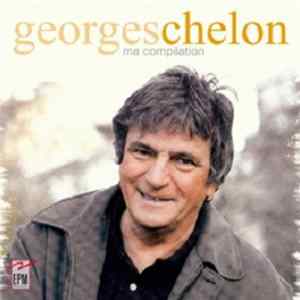 Georges Chelon - Ma Compilation Mp3
