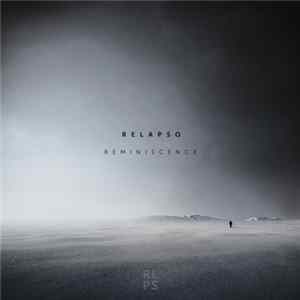 Relapso - Reminiscence Mp3