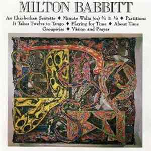 Milton Babbitt - Milton Babbitt Mp3