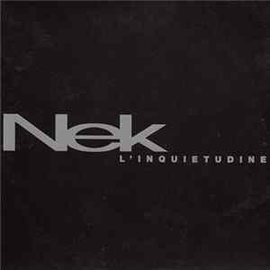 Nek - L'Inquietudine Mp3