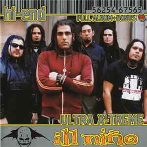 Ill Niño - Confession (Hi-End Ultra X-Treme)(Full Album + Bonus) Mp3
