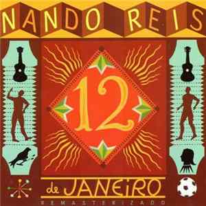 Nando Reis - 12 De Janeiro Mp3